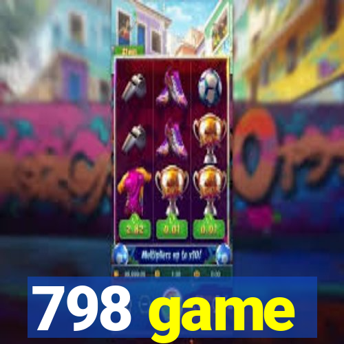 798 game